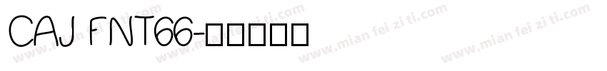 CAJ FNT66字体转换